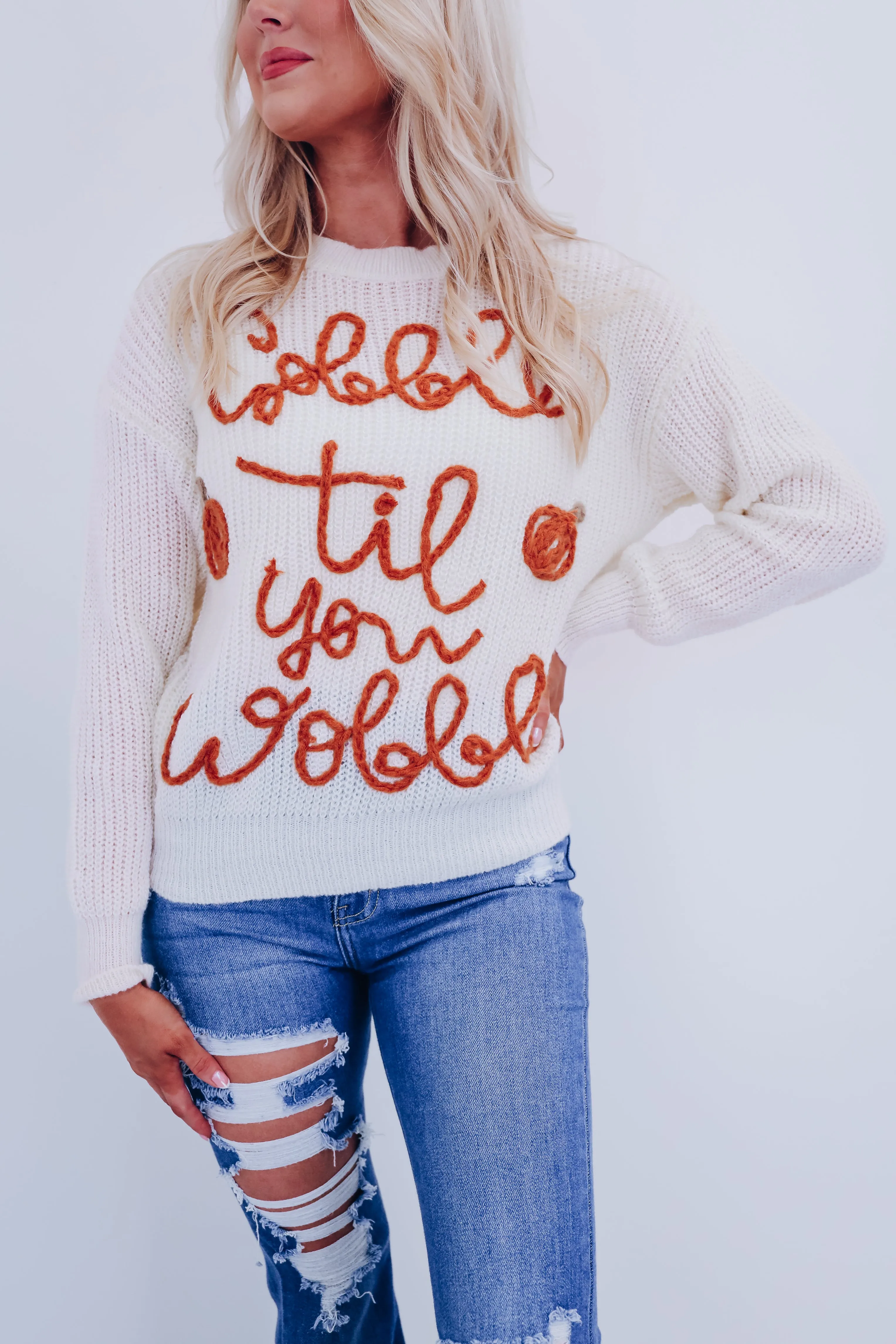 Gobble Til You Wobble Sweater