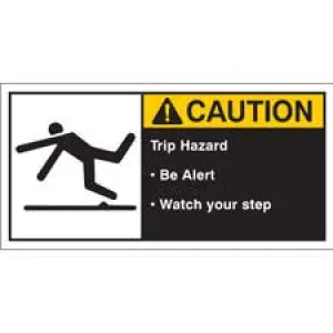 TRIP HAZARD BE ALERT WATCH YOUR STEP Labels